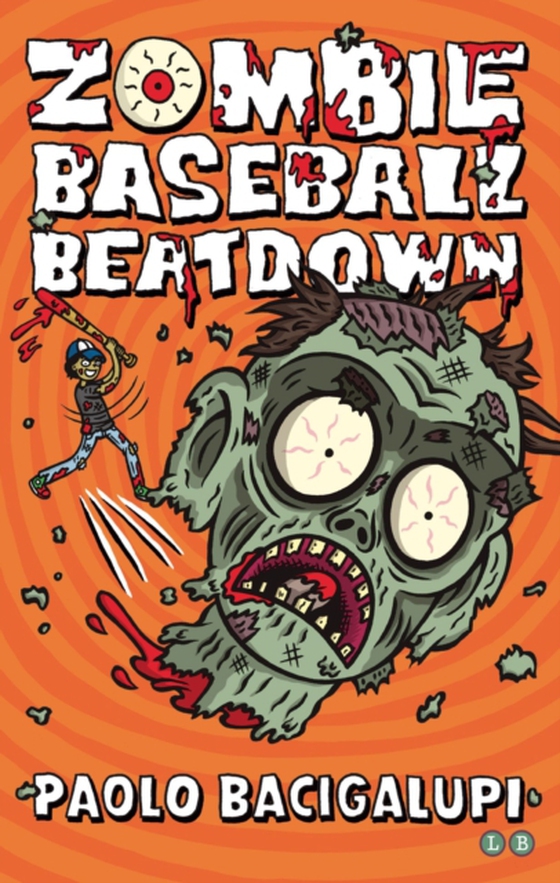 Zombie Baseball Beatdown (e-bog) af Bacigalupi, Paolo