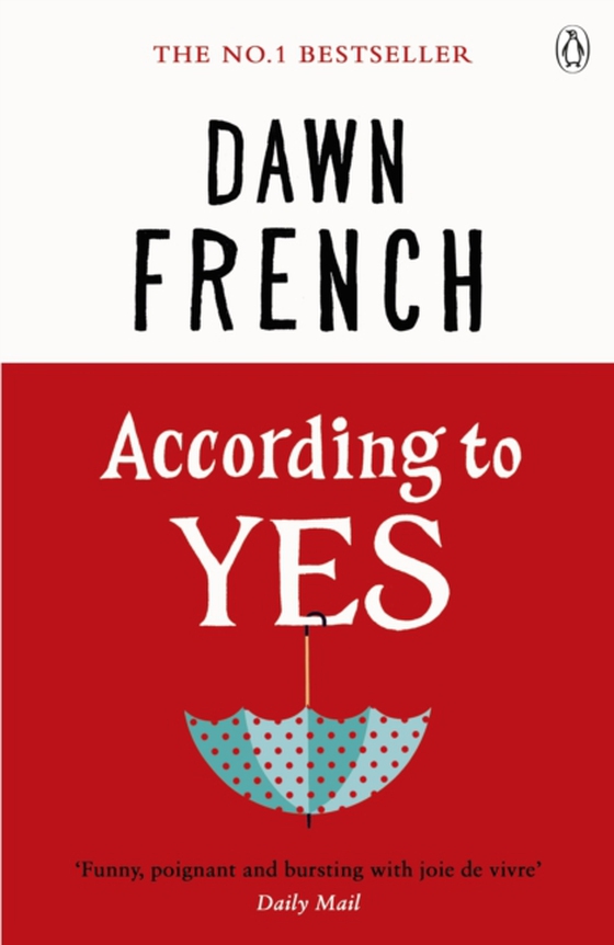 According to Yes (e-bog) af French, Dawn