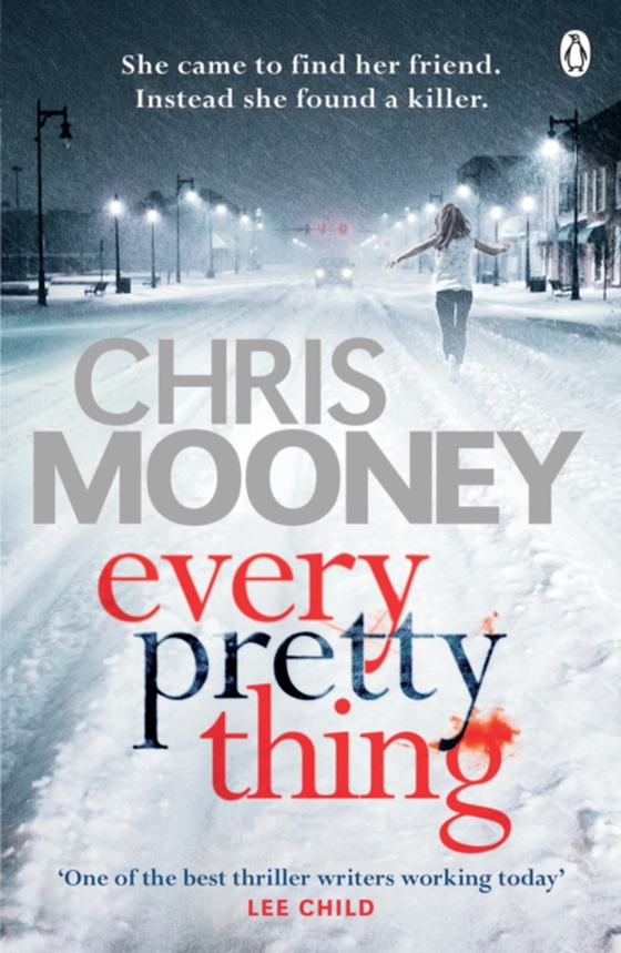 Every Pretty Thing (e-bog) af Mooney, Chris