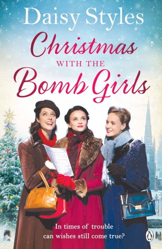 Christmas with the Bomb Girls (e-bog) af Styles, Daisy