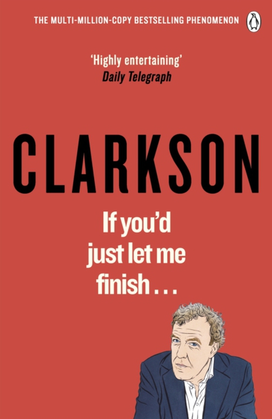 If You d Just Let Me Finish (e-bog) af Clarkson, Jeremy