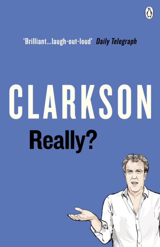 Really? (e-bog) af Clarkson, Jeremy