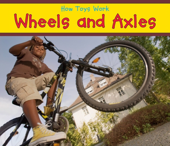 Wheels and Axles