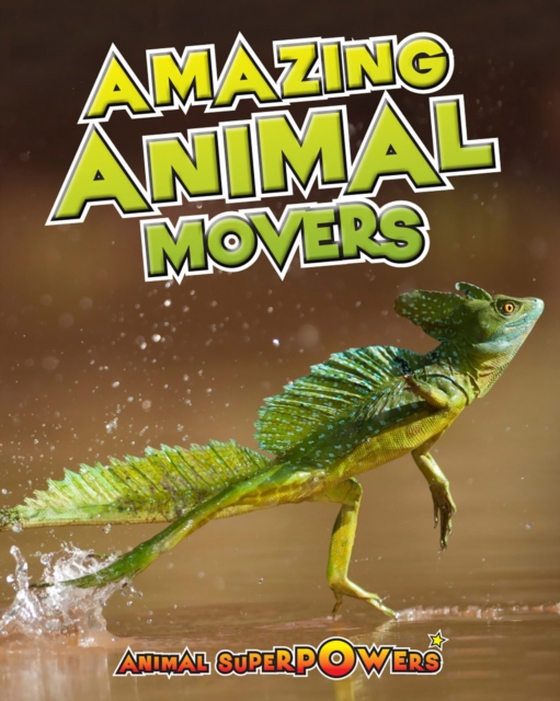 Amazing Animal Movers