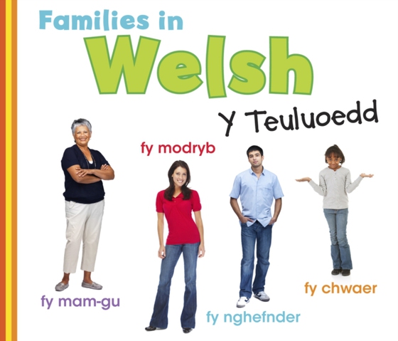 Families in Welsh: Y Teuluoedd