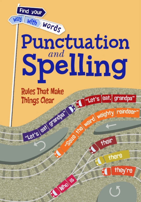 Punctuation and Spelling (e-bog) af Vickers, Rebecca