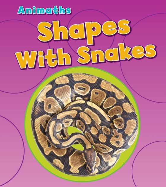 Shapes with Snakes (e-bog) af Steffora, Tracey