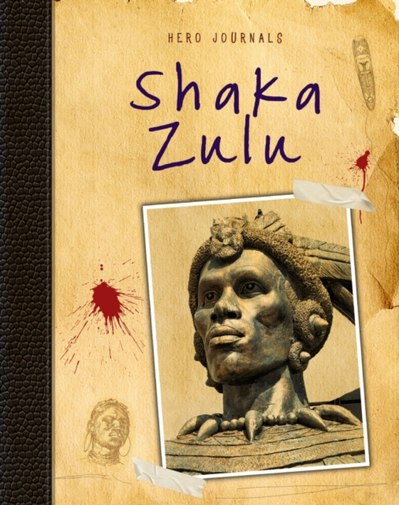 Shaka Zulu (e-bog) af Spilsbury, Richard
