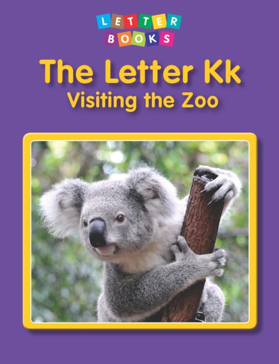 Letter Kk: Visiting the Zoo (e-bog) af Endres, Hollie J.