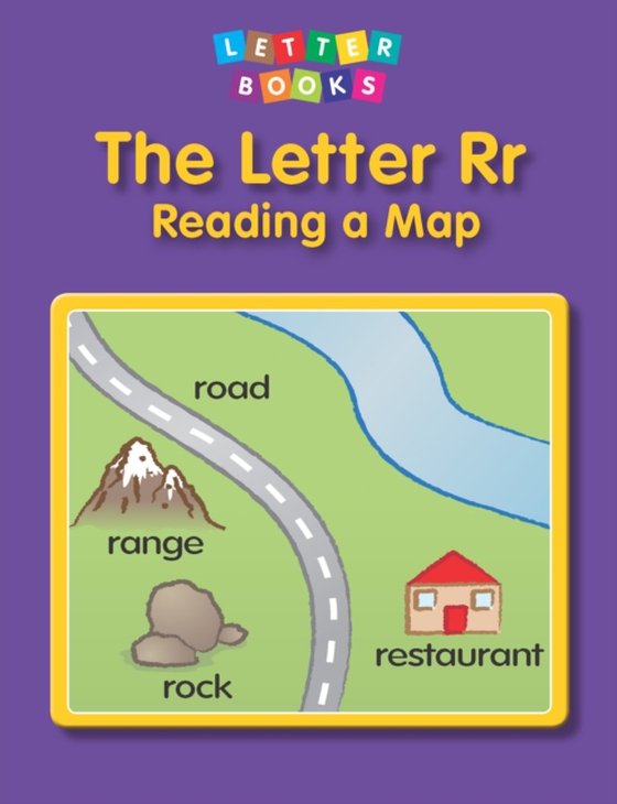 Letter Rr: Reading a Map