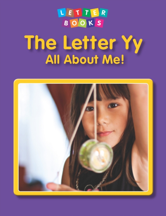 Letter Yy: All About Me! (e-bog) af Endres, Hollie J.