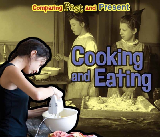 Cooking and Eating