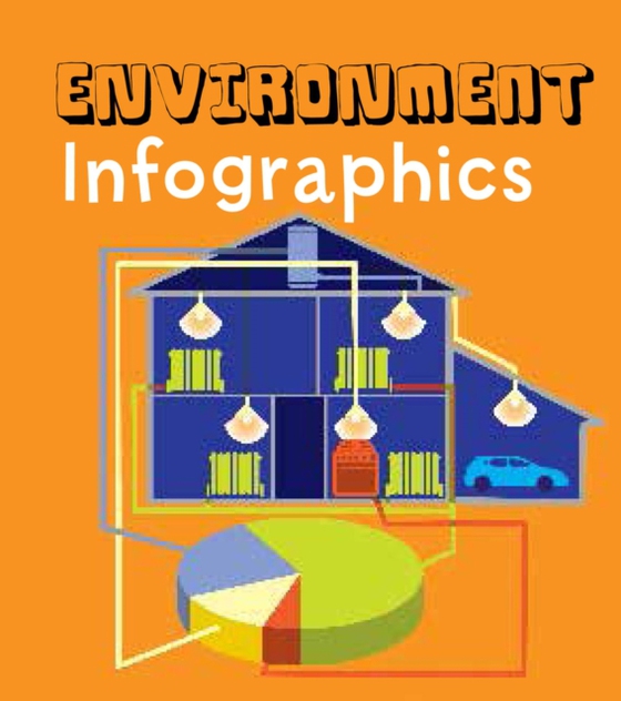 Environment Infographics (e-bog) af Oxlade, Chris