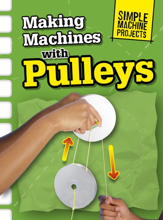 Making Machines with Pulleys (e-bog) af Oxlade, Chris