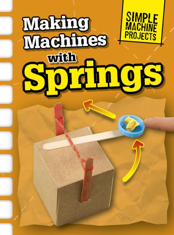 Making Machines with Springs (e-bog) af Oxlade, Chris