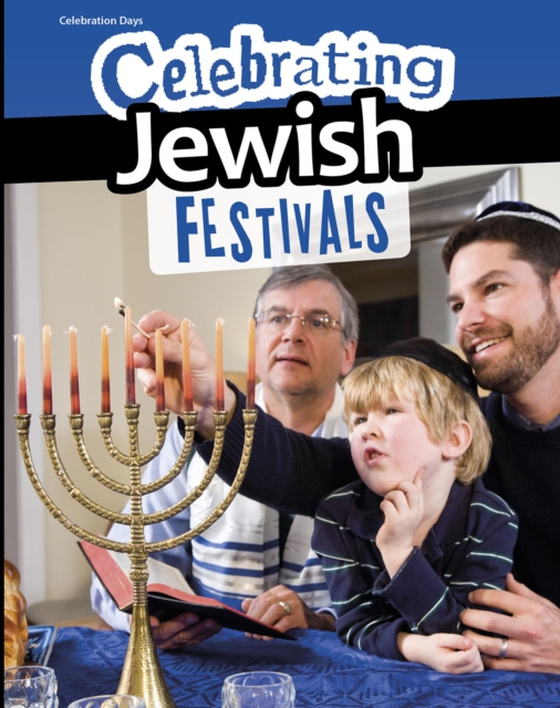 Celebrating Jewish Festivals (e-bog) af Miles, Liz