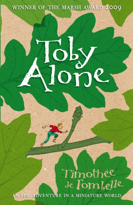 Toby Alone (e-bog) af Fombelle, Timothee de