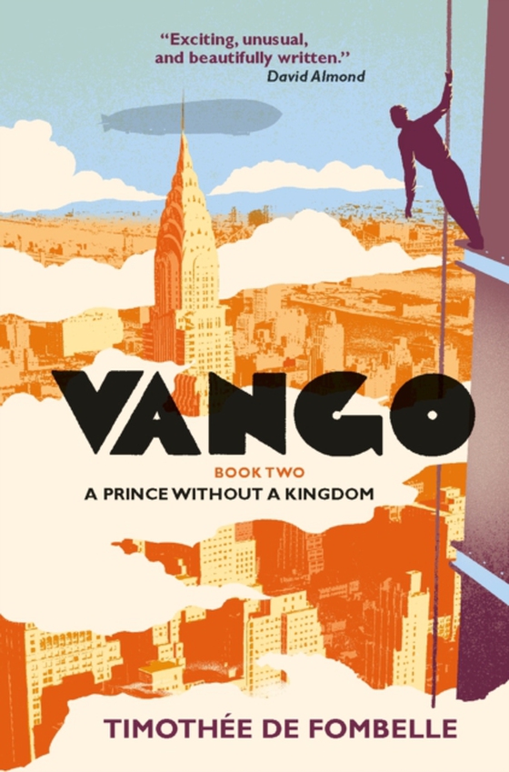 Vango Book Two: A Prince Without a Kingdom (e-bog) af Fombelle, Timothee de