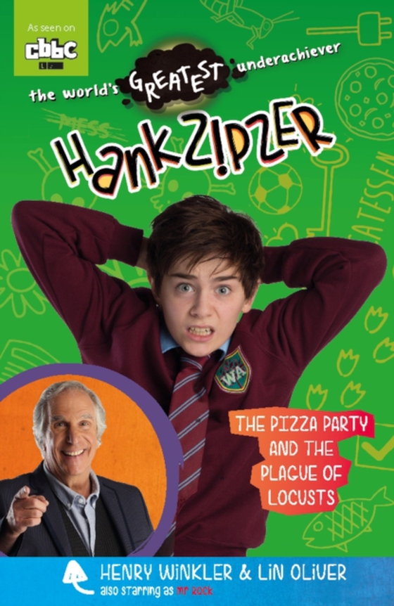 Hank Zipzer: The Pizza Party and the Plague of Locusts (e-bog) af Baker, Theo