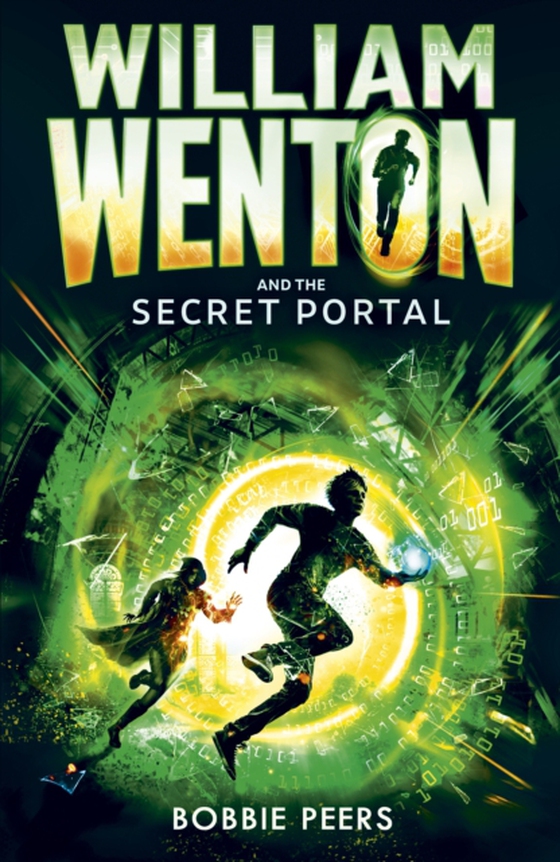 William Wenton and the Secret Portal (e-bog) af Peers, Bobbie