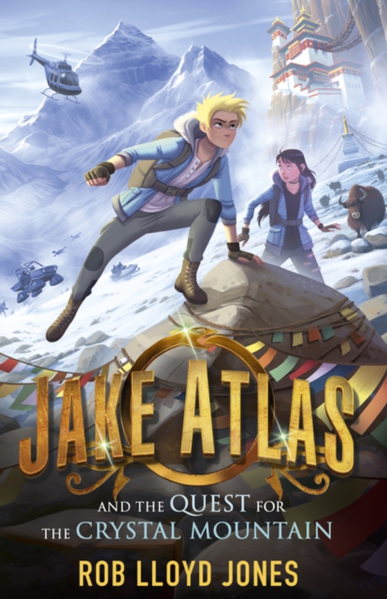 Jake Atlas and the Quest for the Crystal Mountain (e-bog) af Jones, Rob Lloyd