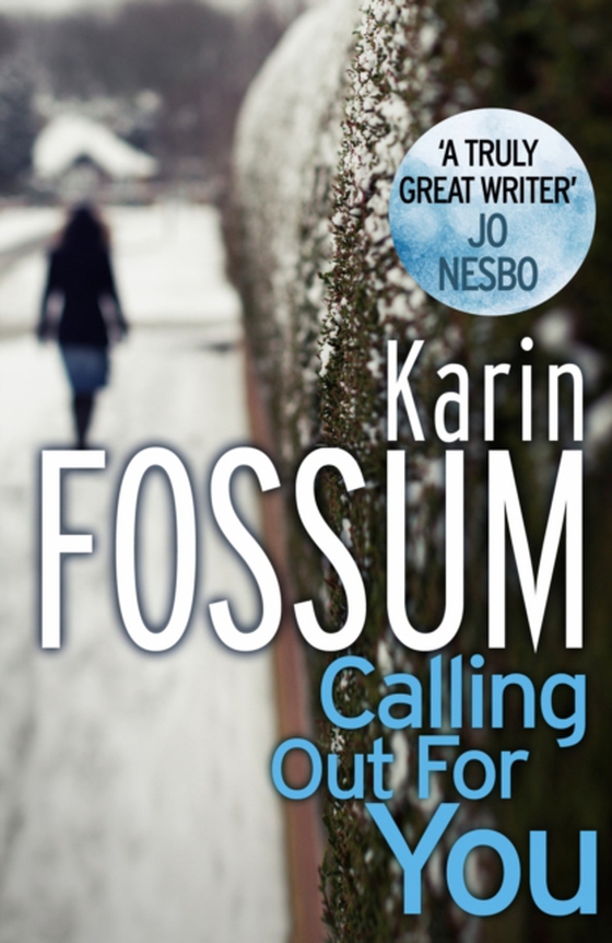 Calling out for You (e-bog) af Fossum, Karin