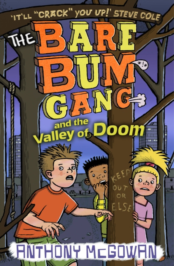 Bare Bum Gang and the Valley of Doom