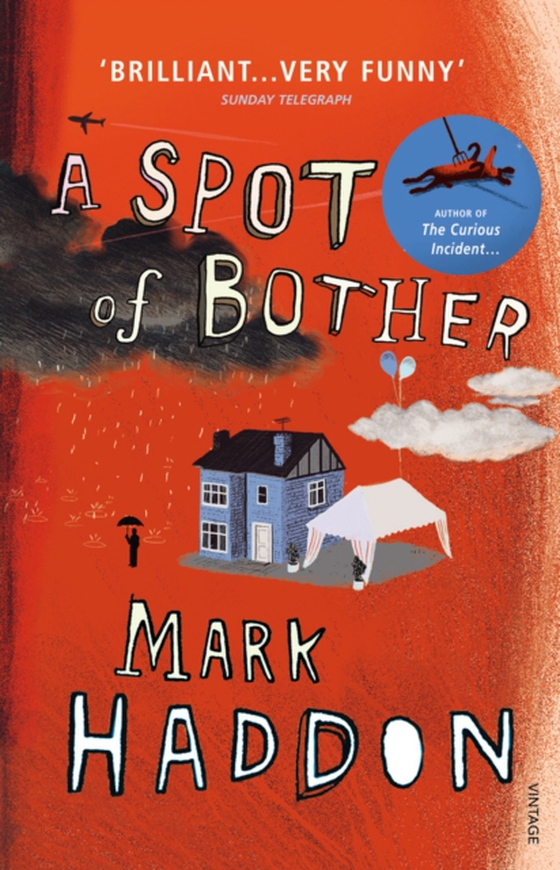 Spot of Bother (e-bog) af Haddon, Mark