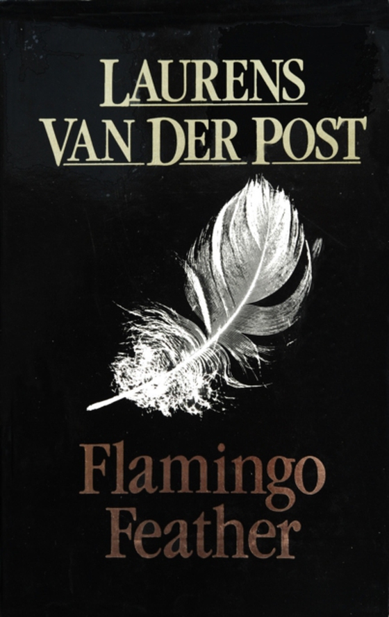 Flamingo Feather (e-bog) af Post, Laurens Van Der