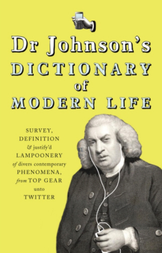 Dr Johnson's Dictionary of Modern Life (e-bog) af Johnson, Dr