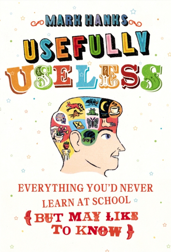 Usefully Useless