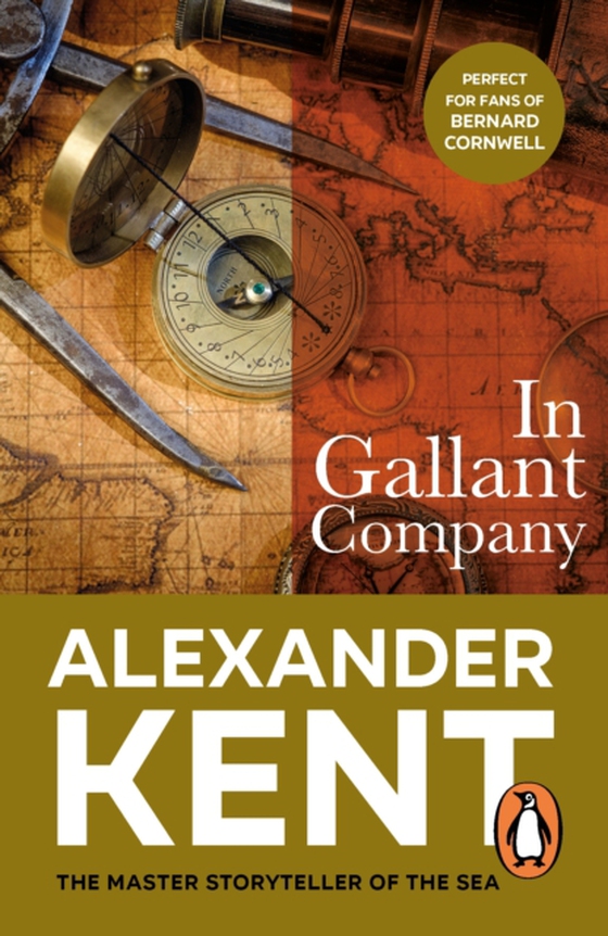 In Gallant Company (e-bog) af Kent, Alexander