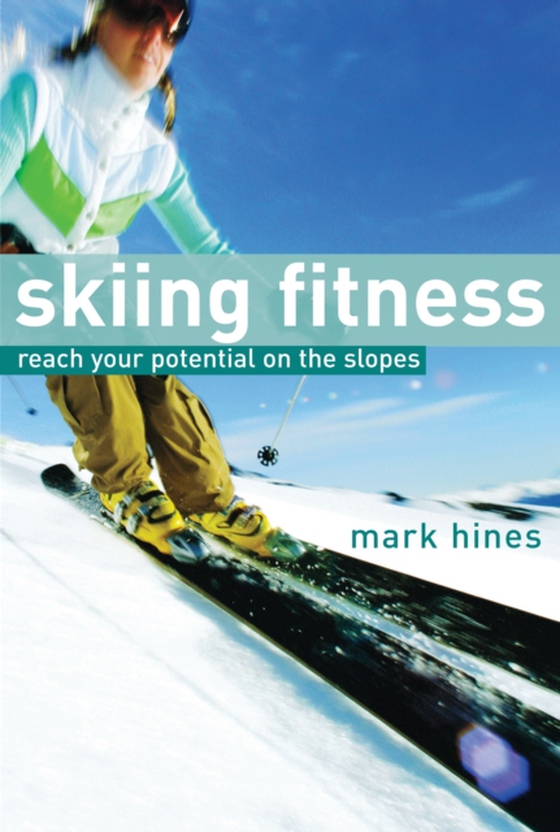 Skiing Fitness (e-bog) af Mark Hines, Hines