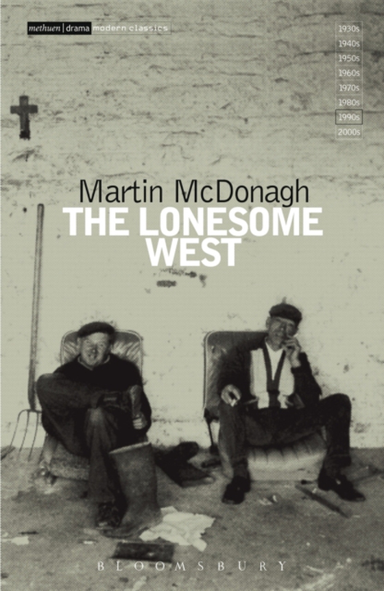 Lonesome West (e-bog) af Martin McDonagh, McDonagh