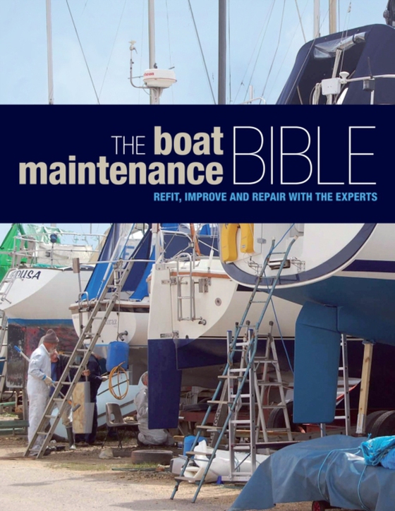 Boat Maintenance Bible (e-bog) af Bloomsbury Publishing, Bloomsbury Publishing