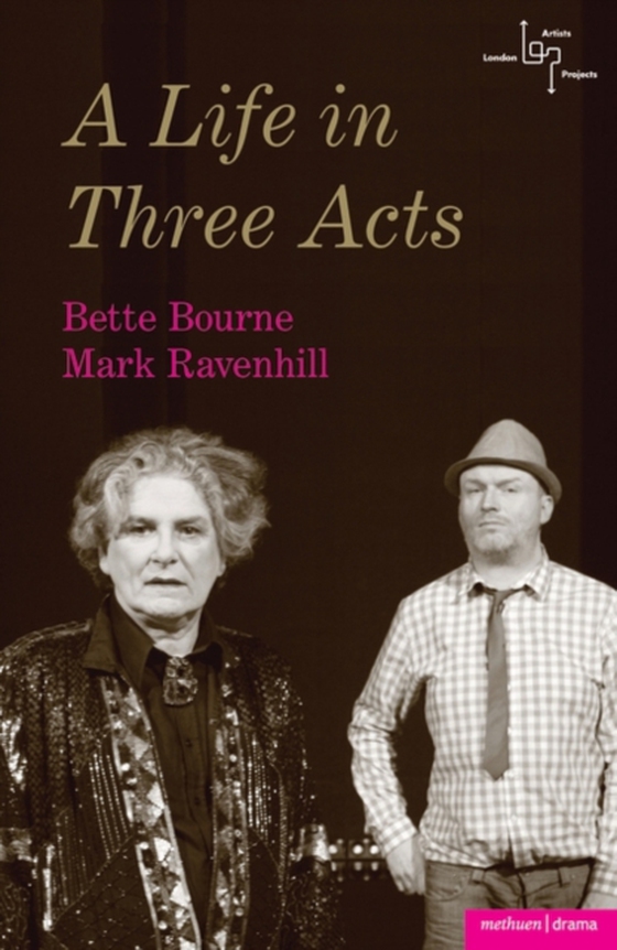 Life in Three Acts (e-bog) af Mark Ravenhill, Ravenhill