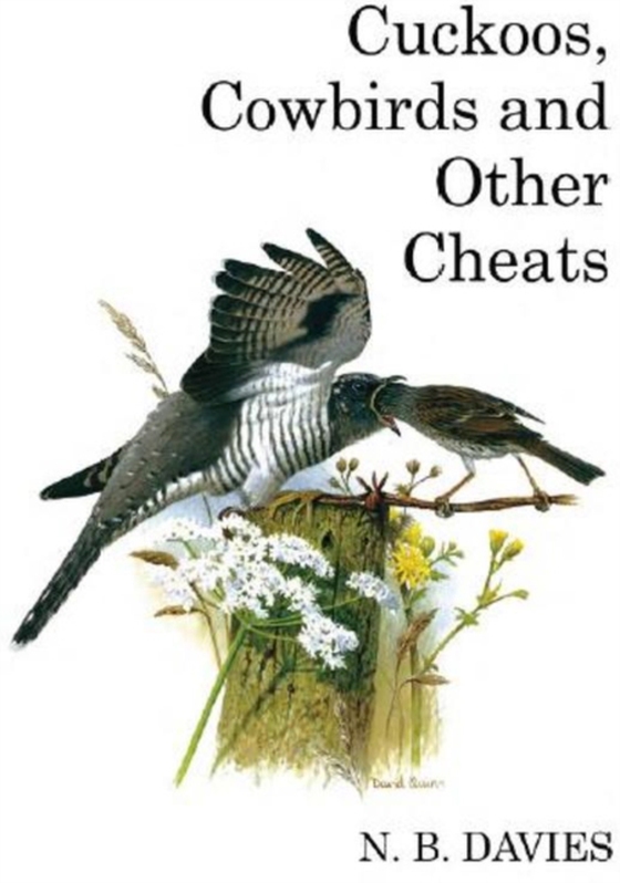 Cuckoos, Cowbirds and Other Cheats (e-bog) af Nick Davies, Davies