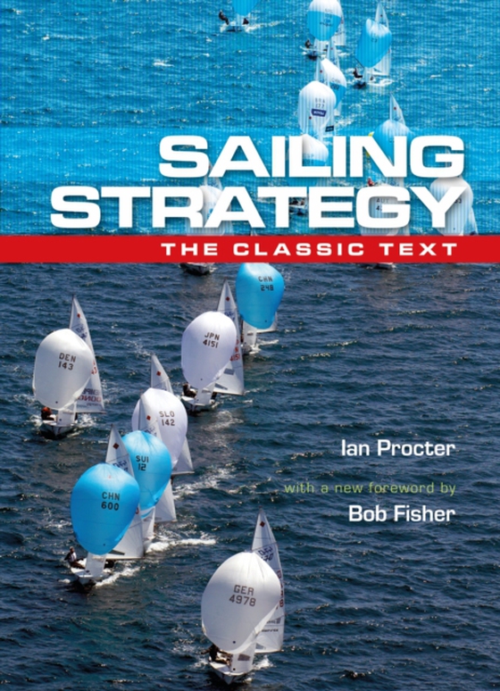 Sailing Strategy (e-bog) af Ian Proctor, Proctor