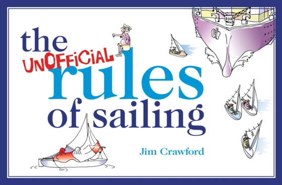 Unofficial Rules of Sailing