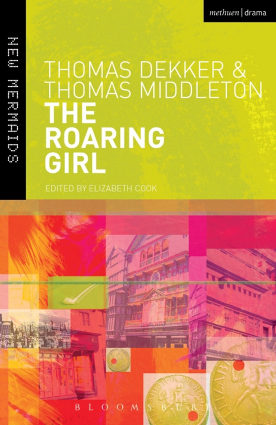 Roaring Girl (e-bog) af Thomas Middleton, Middleton