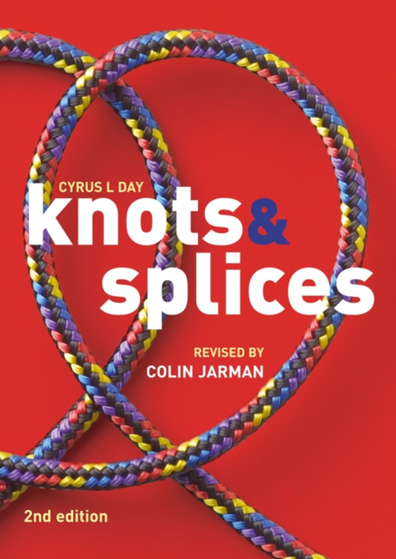 Knots and Splices (e-bog) af Colin Jarman, Jarman