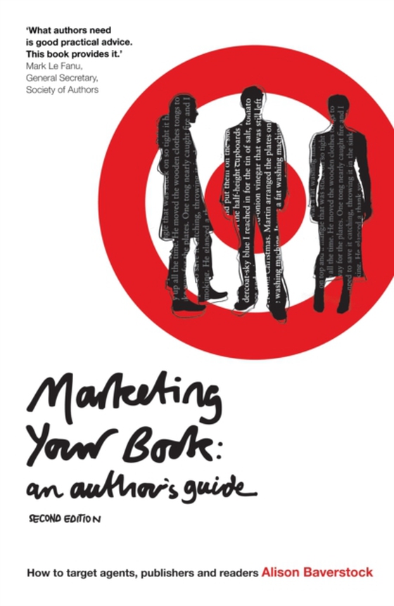 Marketing Your Book: An Author's Guide (e-bog) af Alison Baverstock, Baverstock