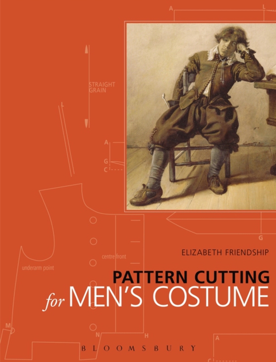 Pattern Cutting for Men's Costume (e-bog) af Elizabeth Friendship, Friendship