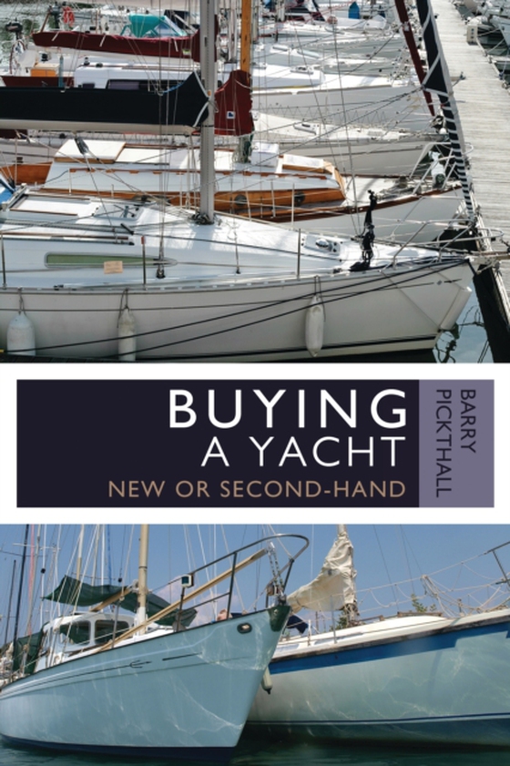 Buying a Yacht (e-bog) af Barry Pickthall, Pickthall