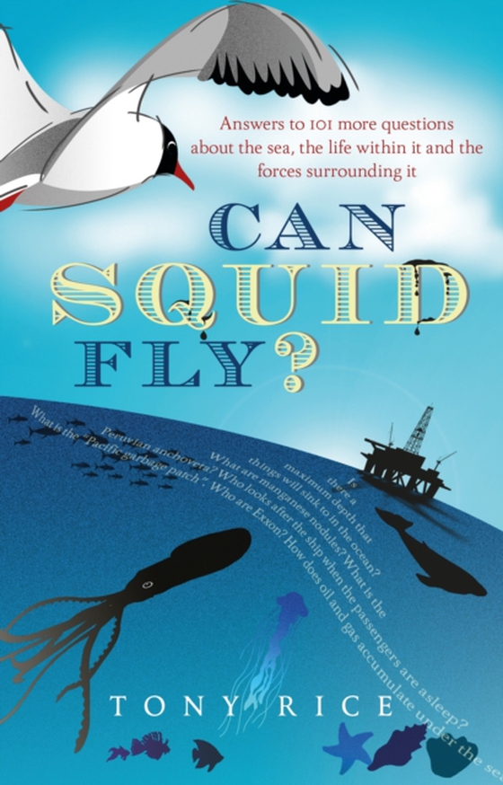 Can Squid Fly? (e-bog) af Tony Rice, Rice