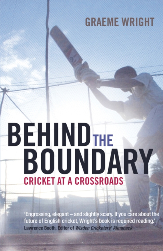 Behind the Boundary (e-bog) af Graeme Wright, Wright