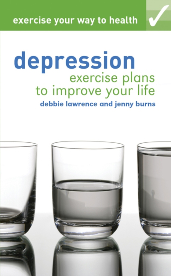 Exercise your way to health: Depression (e-bog) af Jenny Burns, Burns