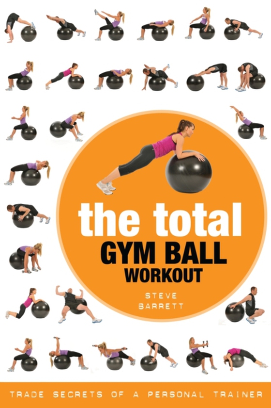 Total Gym Ball Workout (e-bog) af Steve Barrett, Barrett