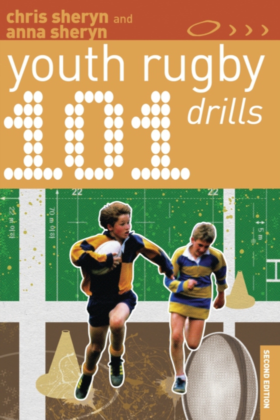 101 Youth Rugby Drills (e-bog) af Anna Sheryn, Sheryn