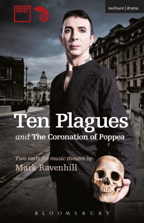 Ten Plagues' and 'The Coronation of Poppea' (e-bog) af Mark Ravenhill, Ravenhill